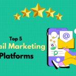 Top 5 Email Marketing Platforms for 2024