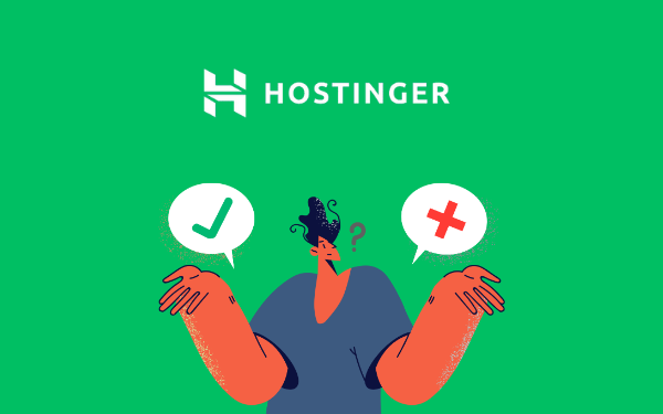 Hostinger Pros and Cons